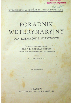 Poradnik Weterynaryjny dla rolników i hodowców 1945 r.