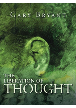 The Liberation of Thought