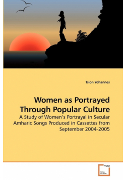 Women as Portrayed Through Popular Culture