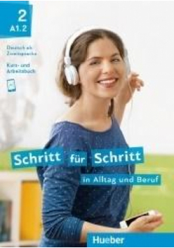 Schritt fur Schritt in Alltag und Beruf 2 A1.2 AB
