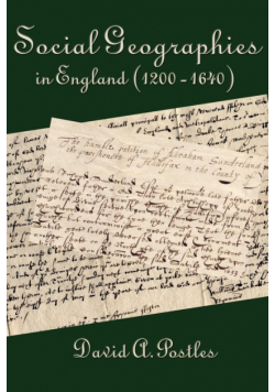 Social Geographies in England (1200-1640)