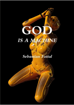 God Is A Machine