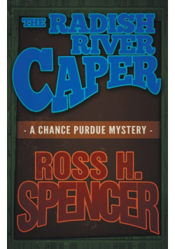 The Radish River Caper