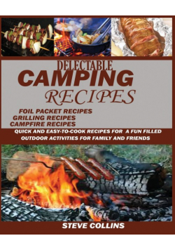 Delectable Camping Recipes