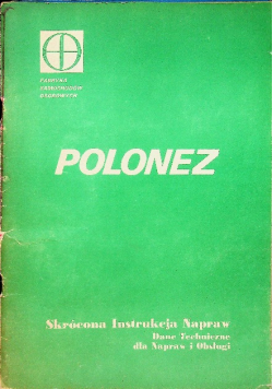 Polonez skrócona instrukcja napraw