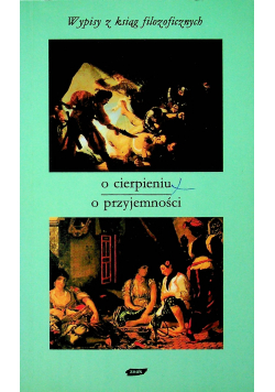 O cierpieniu o przyjemności