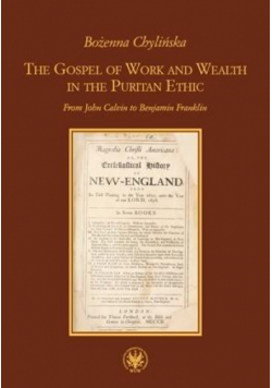 The Gospel of Work and Wealth in the Puritan Ethic