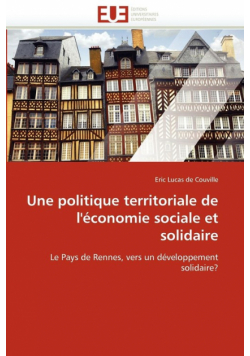 Une politique territoriale de l''économie sociale et solidaire