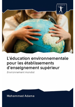 L'éducation environnementale pour les établissements d'enseignement supérieur