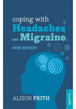 Coping with Headaches and Migraine