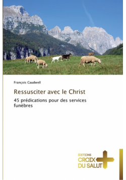 Ressusciter avec le christ