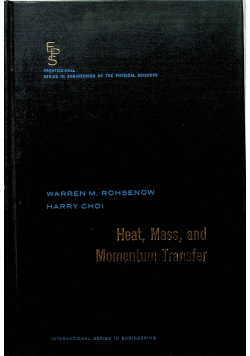 Heat Mass and Momentum Transfer