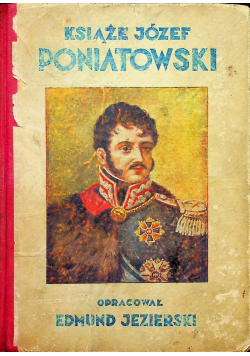 Książę Józef Poniatowski 1933 r