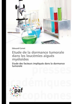 Etude de la dormance tumorale dans les leucémies aiguës myéloïdes