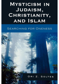 Mysticism in Judaism, Christianity, and Islam