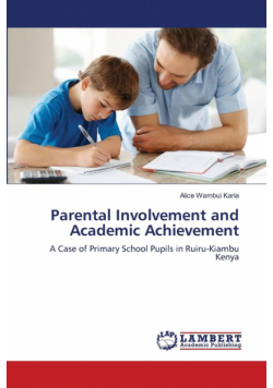 Parental Involvement and Academic Achievement