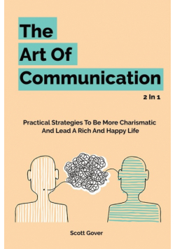 The Art Of Communication 2 In 1