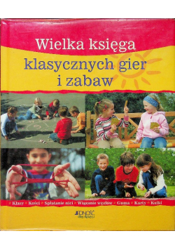Wielka księga klasycznych gier i zabaw