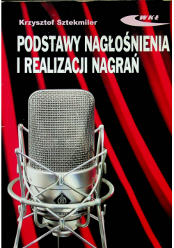 Podstawy nagłośnienia i realizacji nagrań z Cd