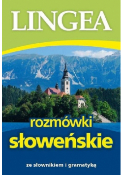 Rozmówki słoweńskie ze słownikiem i gramatyką