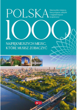 Polska. 1000 miejsc, które musisz zobaczyć BR