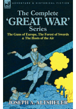 The Complete 'Great War' Series