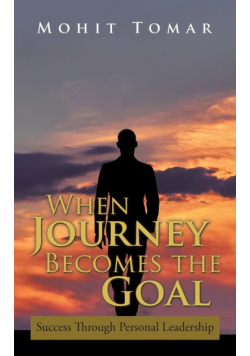 When Journey Becomes the Goal