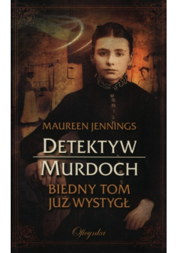 Detektyw Murdoch Biedny Tom już wystygł