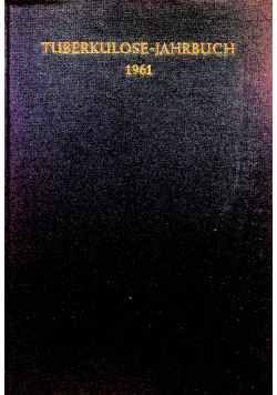 Tuberkulose Jahrbuch 1961