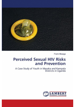 Perceived Sexual HIV Risks and Prevention