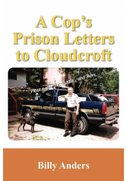 A Cop's Prison Letters to Cloudcroft