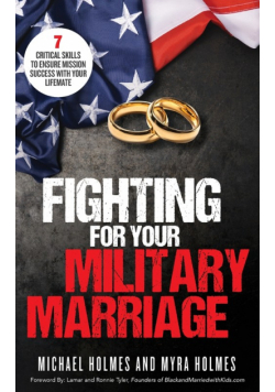 Fighting for Your Military Marriage