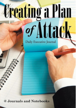 Creating a Plan of Attack