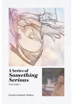 A Series of Something Serious