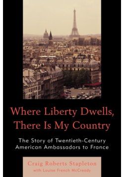 Where Liberty Dwells, There Is My Country