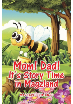 Mom! Dad! It's Story Time in Magzland