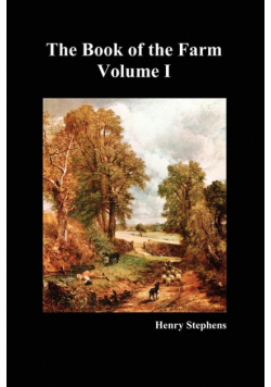 The Book of the Farm. Volume I. (Softcover)