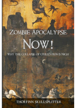 Zombie Apocalypse Now!