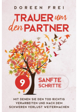 Trauer um den Partner