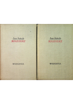 Rousseau Wyznania tom 1 i 2