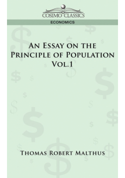 An Essay on the Principle of Population - Vol. 1