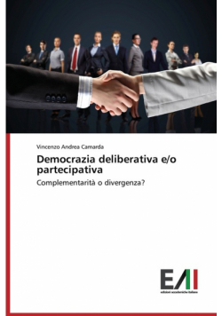 Democrazia deliberativa e/o partecipativa