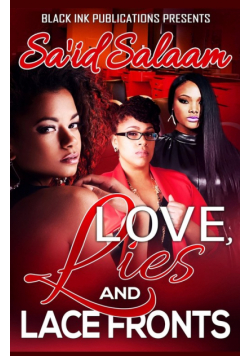 Love, Lies, & Lacefronts