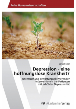 Depression - eine hoffnungslose Krankheit?