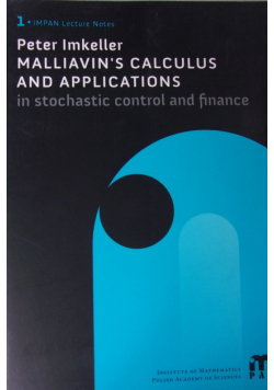 Malliavin s calculus and applications