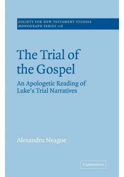The Trial of the Gospel