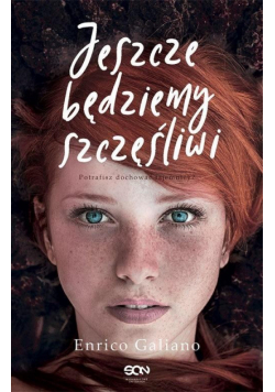 Jeszcze będziemy szczęśliwi