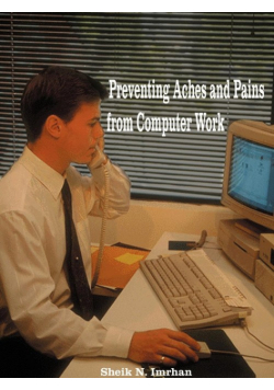 Preventing Aches and Pains from Computer Work