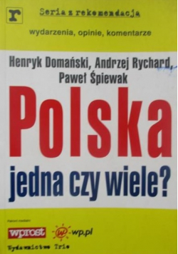 Polska jedna czy wiele