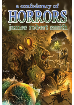 A Confederacy of Horrors